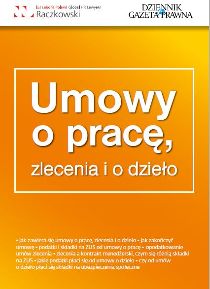 Umowy o pracę, zlecenia i o dzieło