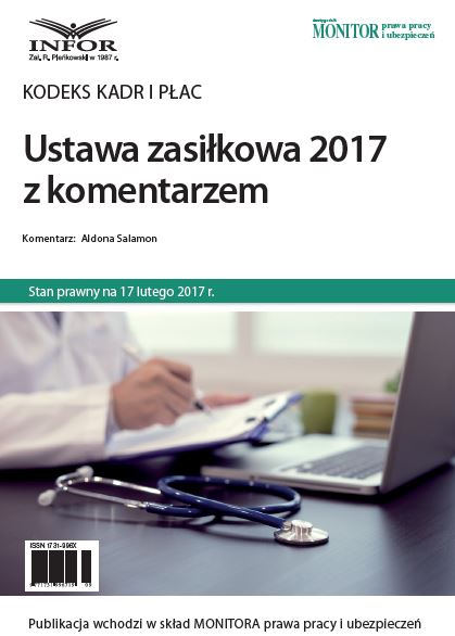 Ustawa zasiłkowa 2017 z komentarzem