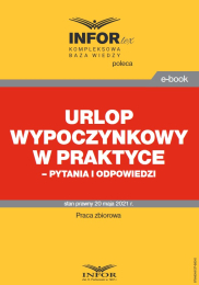 Urlop wypoczynkowy w praktyce – pytania i odpowiedzi