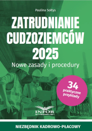 Zatrudnianie cudzoziemców 2025. Nowe zasady i procedury