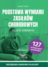 Podstawa wymiaru zasiłków chorobowych - Zasady ustalania