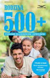 Program 500 plus. Poradnik dla rodziców i opiekunów